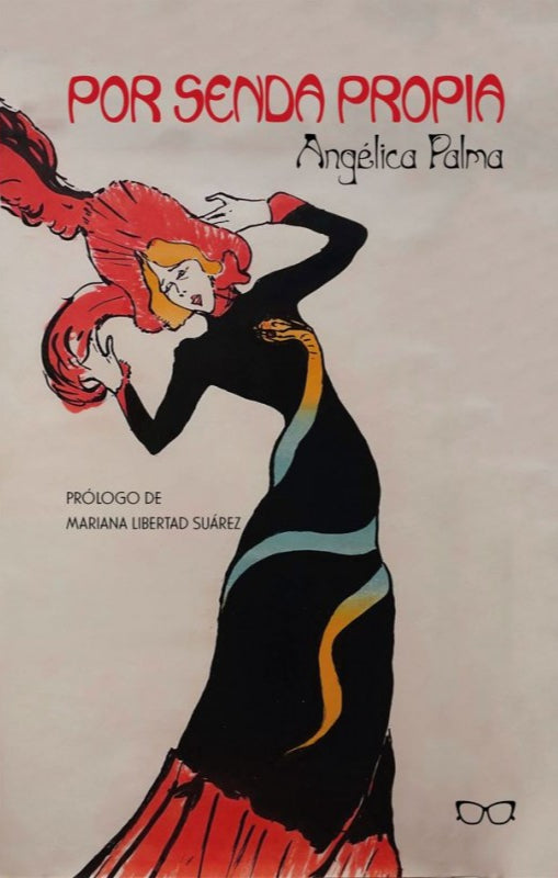 Por Senda Propia - Angélica Palma
