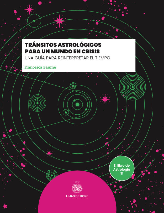 Tránsitos astrológicos para un mundo en crisis - Francesca Baume