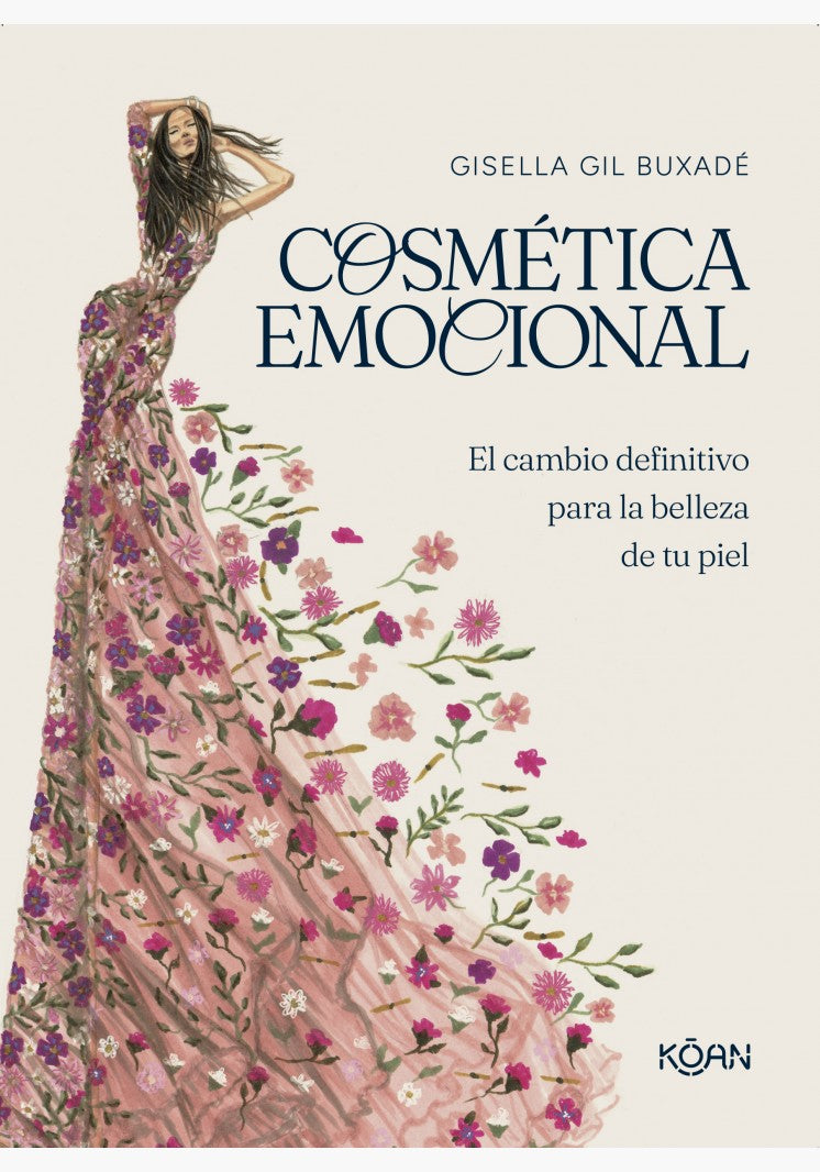 Cosmética emocional - Gisella Gil Buxadé