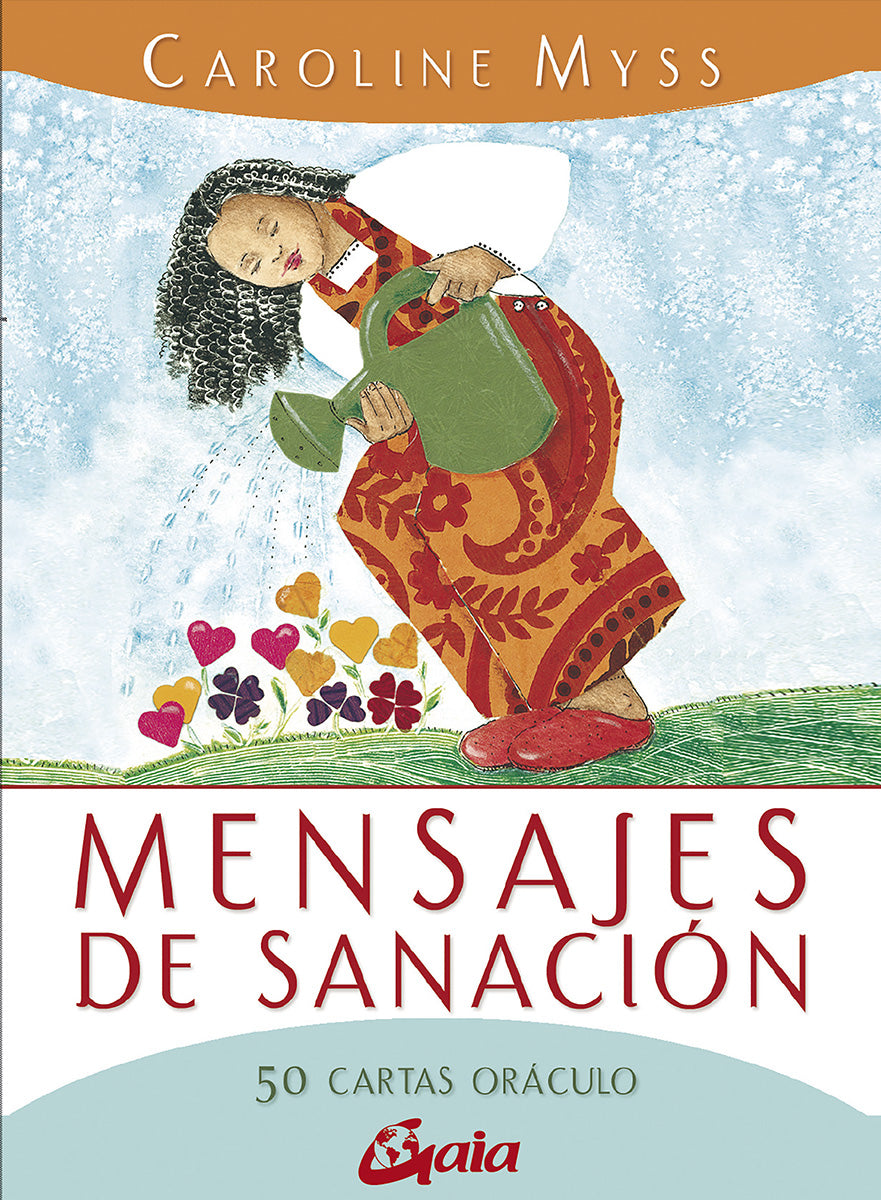 Mensajes de Sanación - Caroline Myss