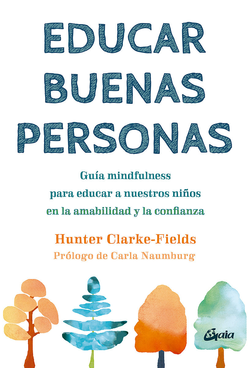 Educar buenas personas - Hunter Clarke-Fields