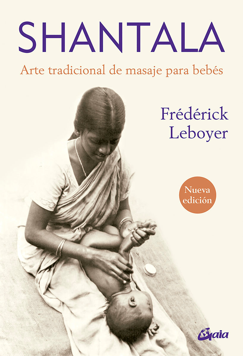 Shantala (N.E) - Frédérick Leboyer