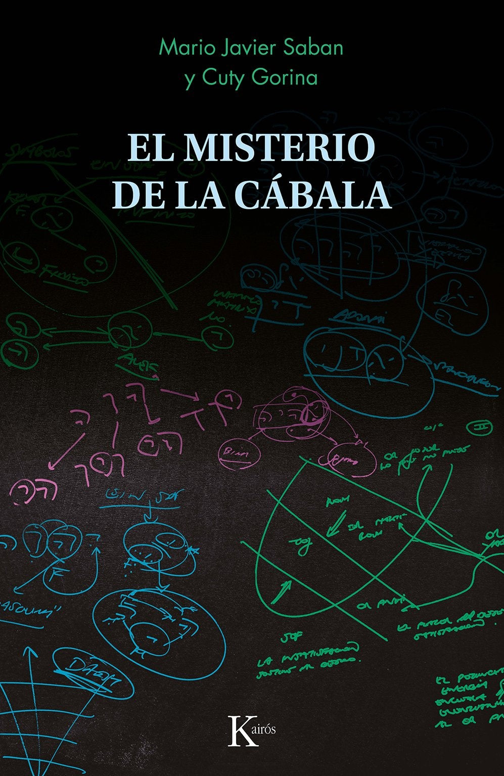 El misterio de la cábala - Mario Javier Saban y Cuty Gorina