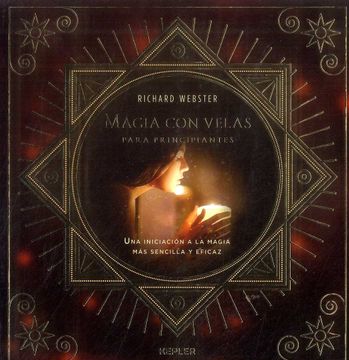 Magia Con Velas Para Principiantes - Richard Webster