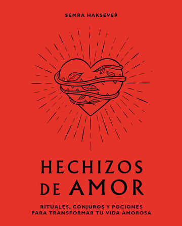 Hechizos de amor - Semra Haksever