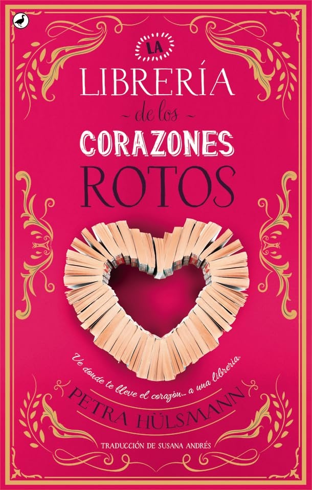 La Librería de los Corazones Rotos - Petra Hülsmann