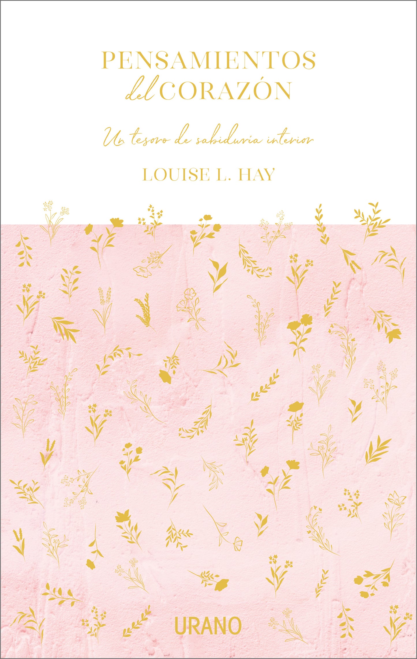 Pensamientos del corazón - Louise Hay