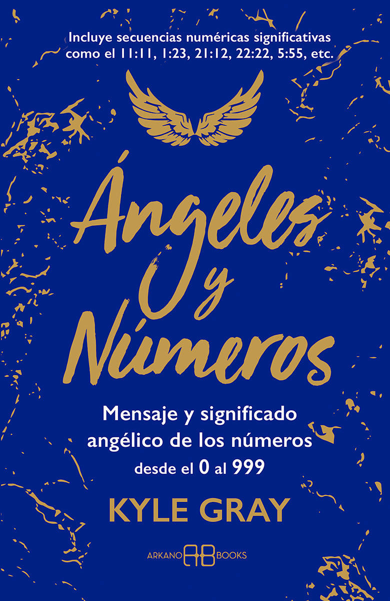 Ángeles y números - Kyle Gray