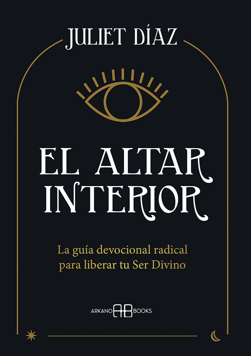 El altar interior - Juliet Díaz