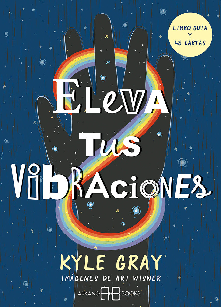Eleva tus vibraciones - Kyle Gray (libro + cartas)