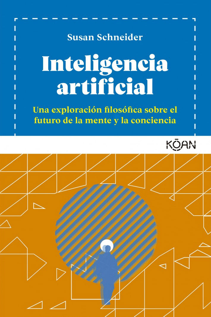 Inteligencia artificial - Susan Schneider