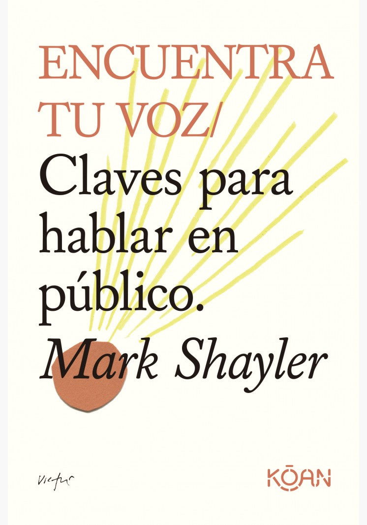 Encuentra tu voz - Mark Shayler