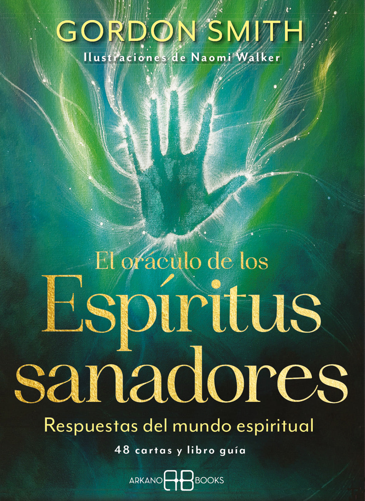 Espíritus Sanadores - Gordon Smith