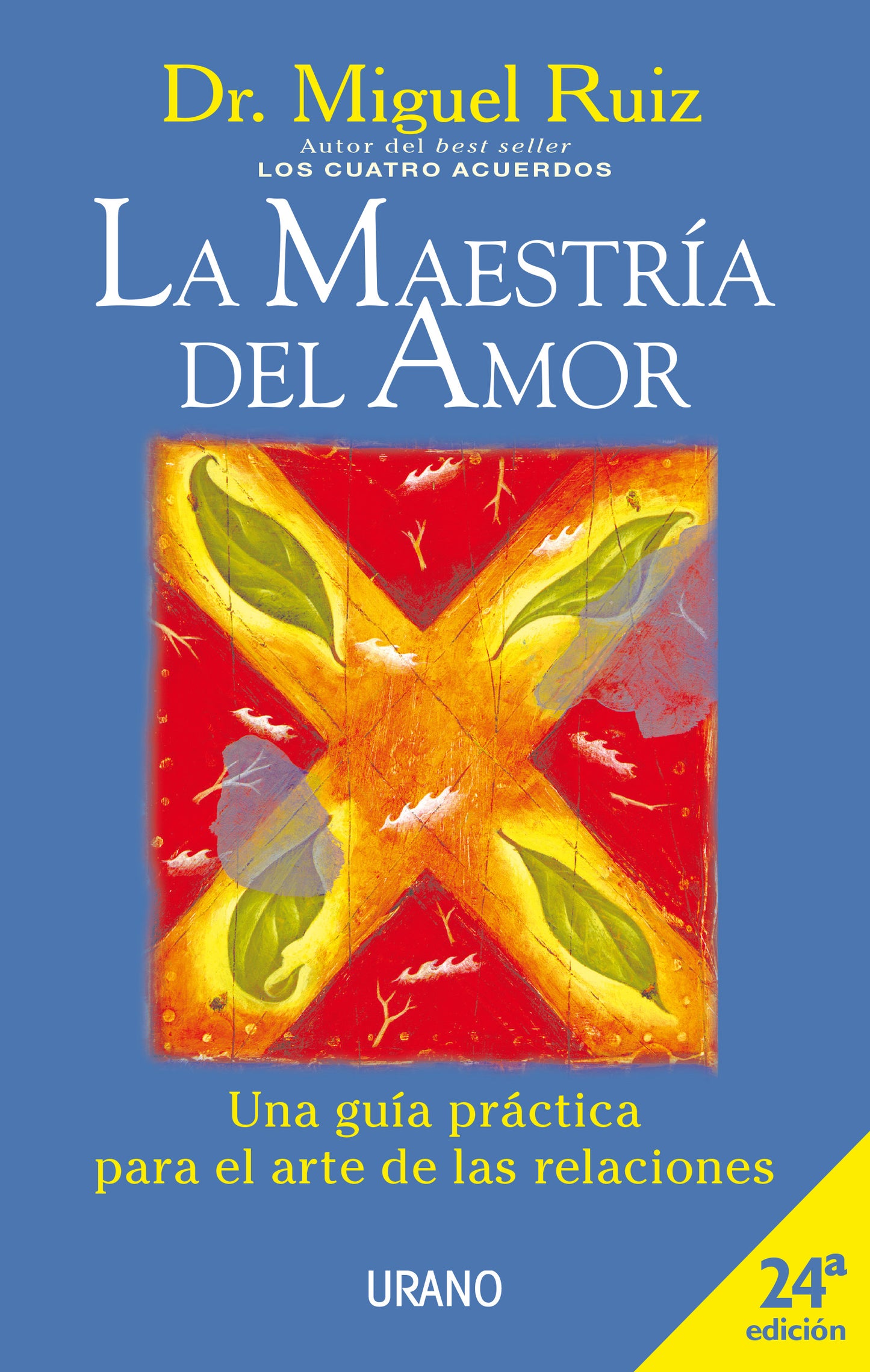La maestría del amor - Dr. Miguel Ruiz