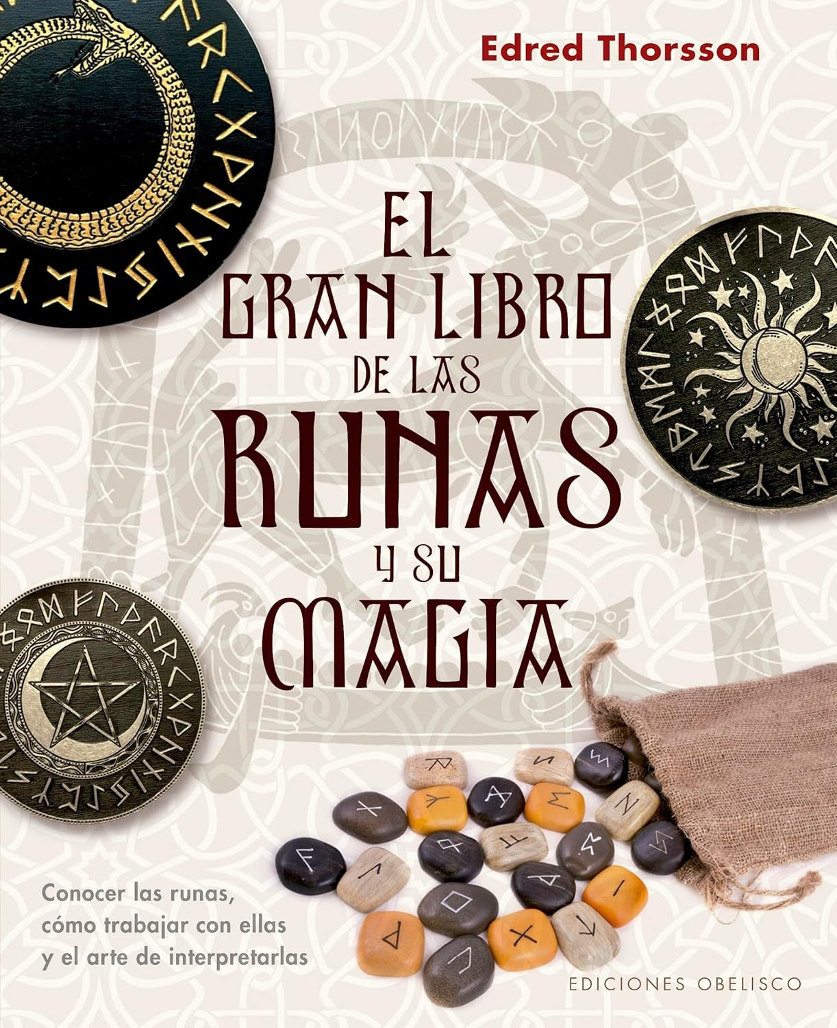 El gran libro de las runas y su magia - Edred Thorsson