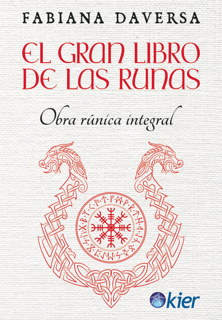 El Gran Libro de las Runas - Fabiana Daversa