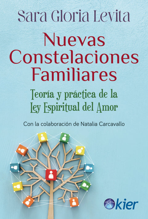 Nuevas Constelaciones Familiares - Sara Gloria Levita