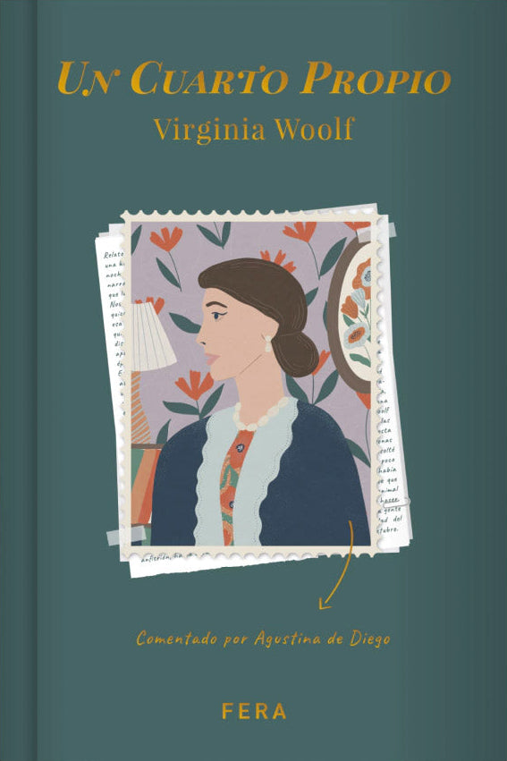 Un Cuarto Propio, Virginia Woolf - Comentarios Agustina de Diego