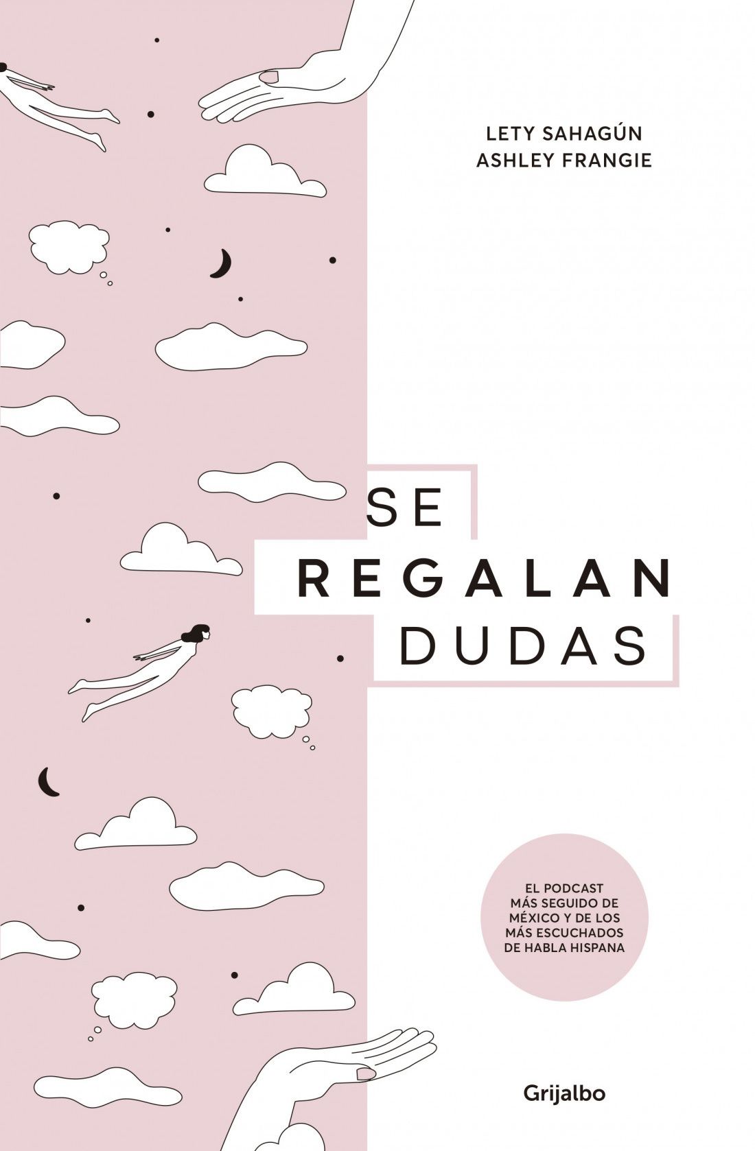 Se Regalan Dudas - Lety Sahagún y Ashley Frangie