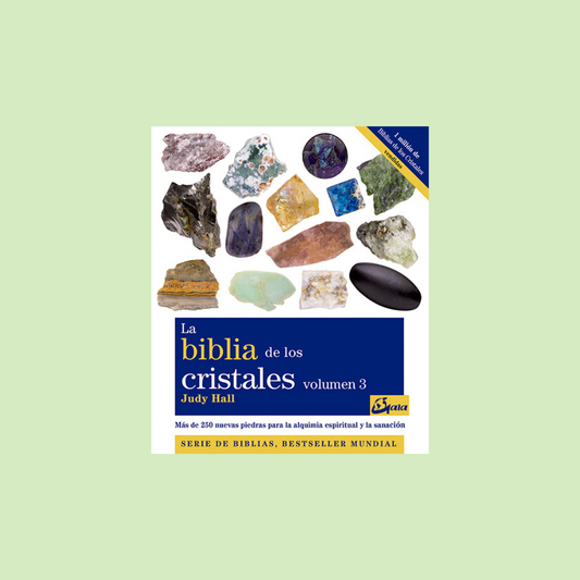 Biblia de los cristales. Volumen 3 - Judy Hall