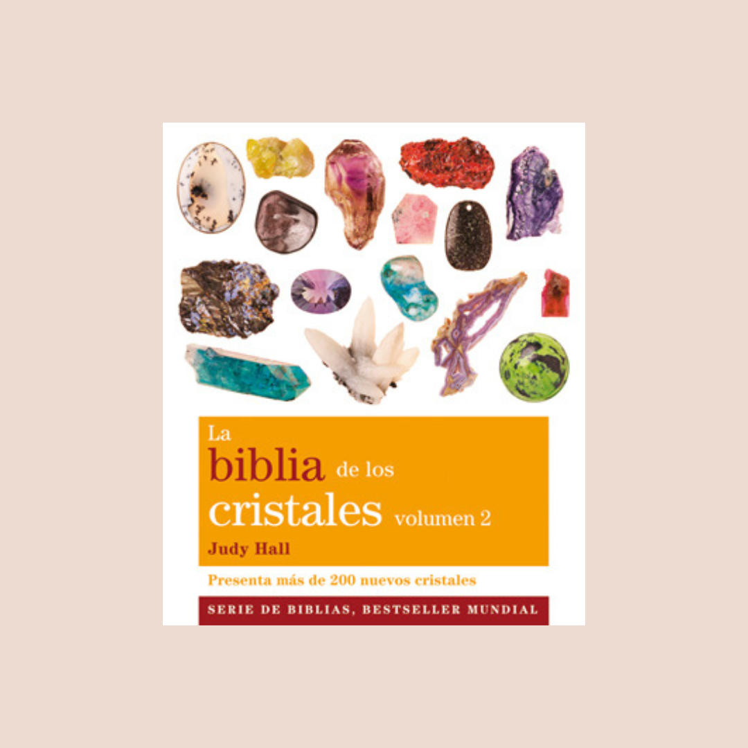 Biblia de los cristales. Volumen 2 - Judy Hall