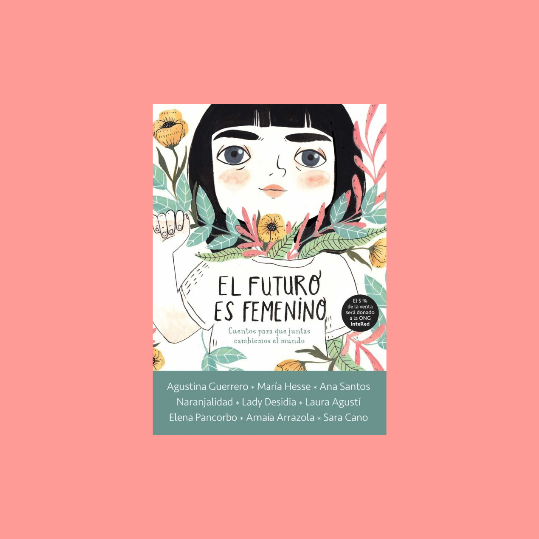 El futuro es femenino, cuentos