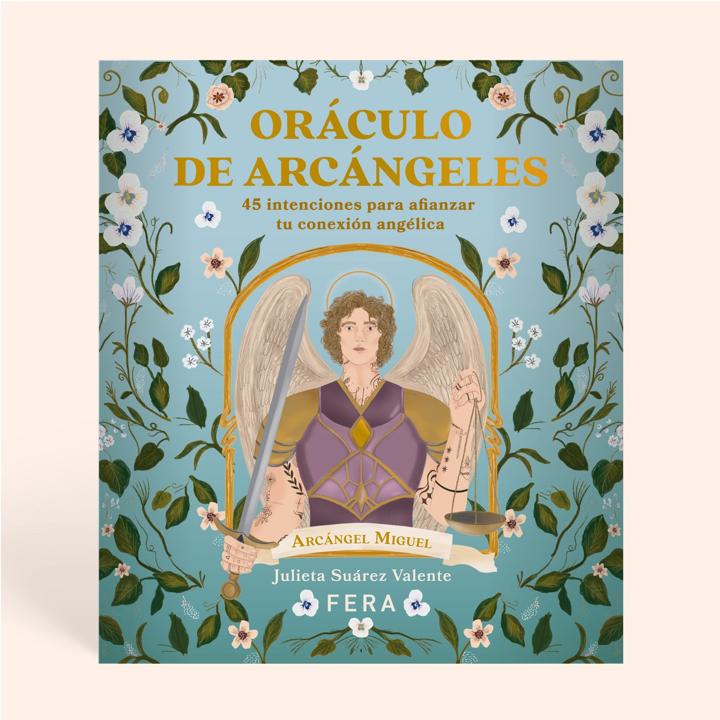 Oráculo de arcángeles - Julieta Suárez Valente