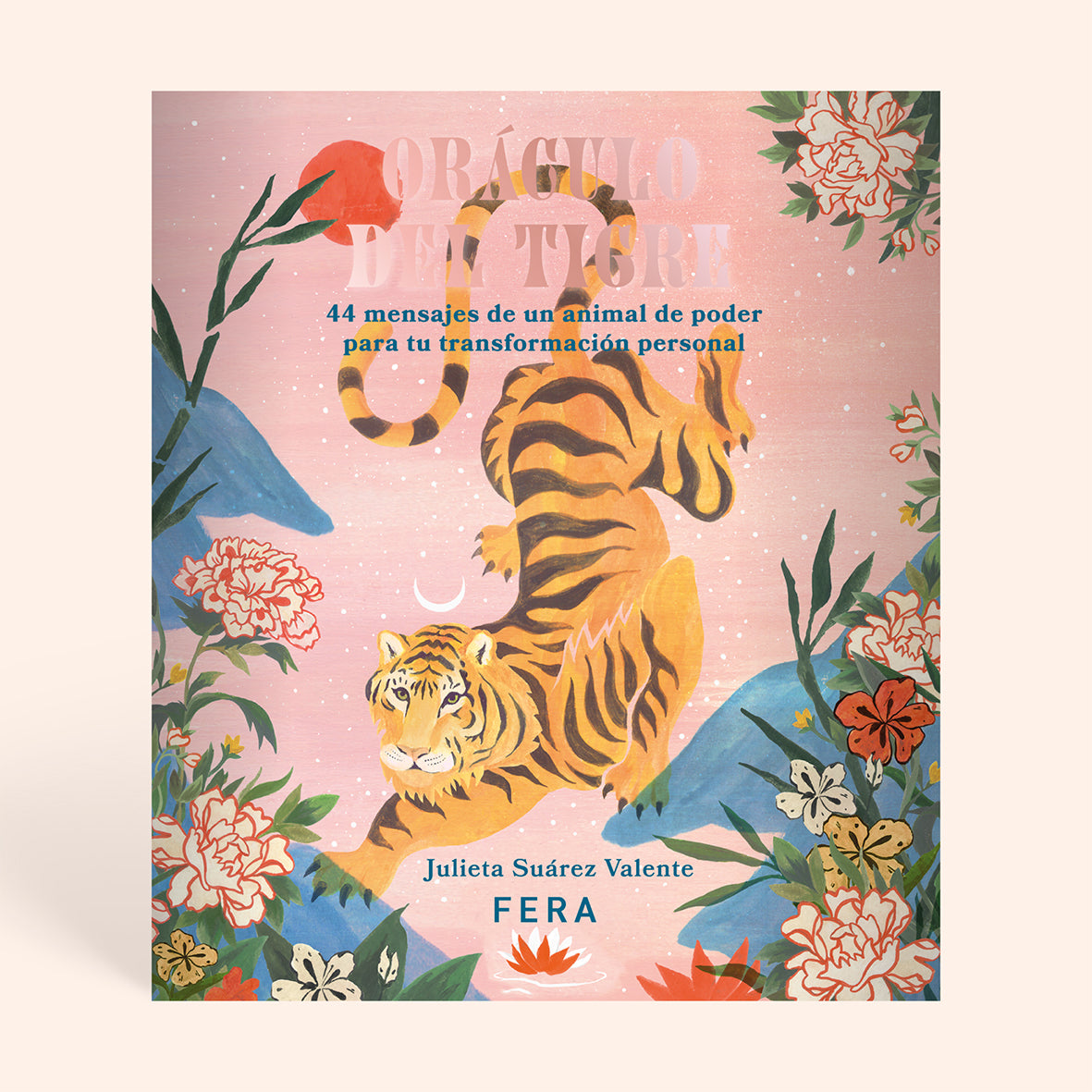 Oráculo del Tigre - Julieta Suárez Valente