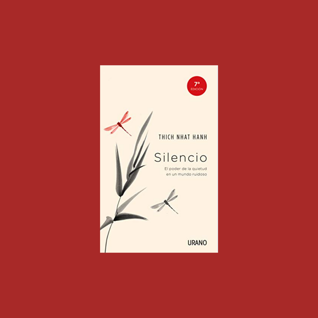 Silencio - Thich Nhat Hanh