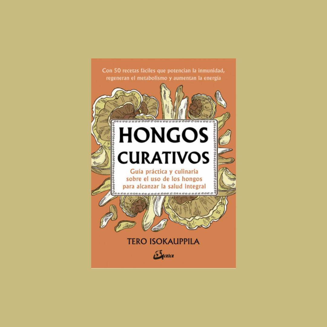 Hongos curativos - Tero Isokauppila