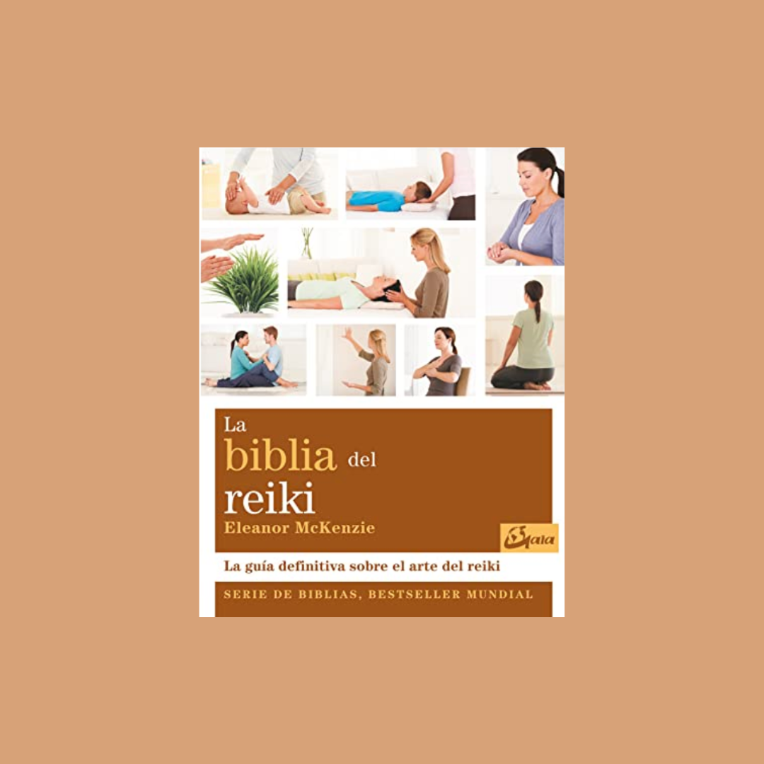 La biblia del Reiki - Eleanor Mckenzie