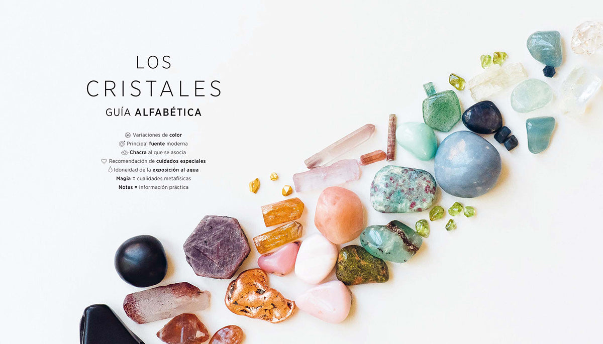 Cristalizar: guía moderna para la sanación con cristales
