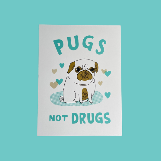 Wall art 30x40cm : Pugs not drugs