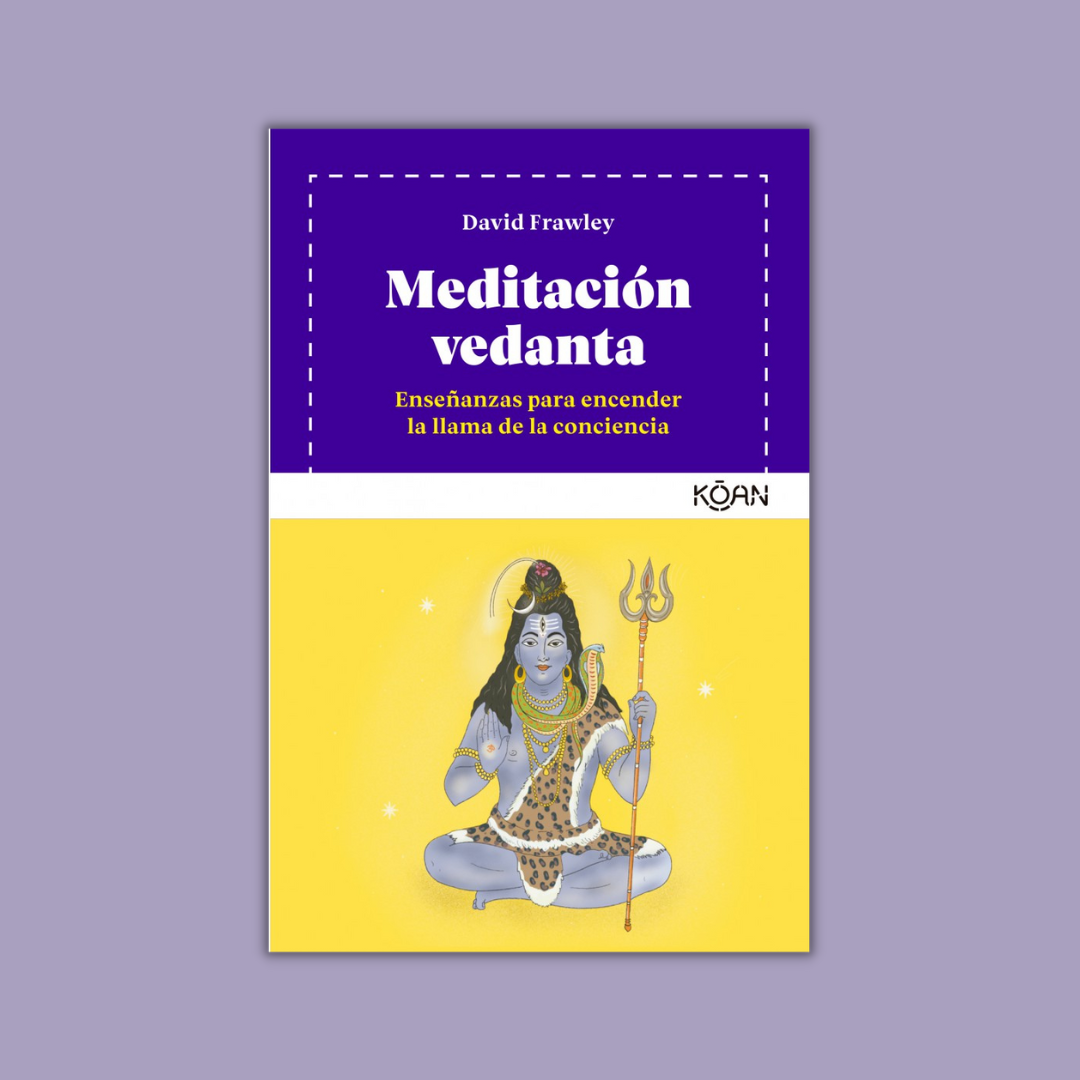 Meditación vedanta - David Frawley