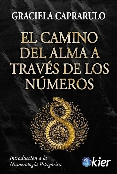 El camino del alma a través de los números - Graciela Caprarulo