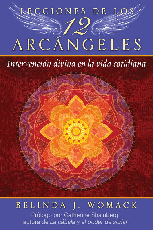 Lecciones de los 12 ángeles - Belinda J. Womack