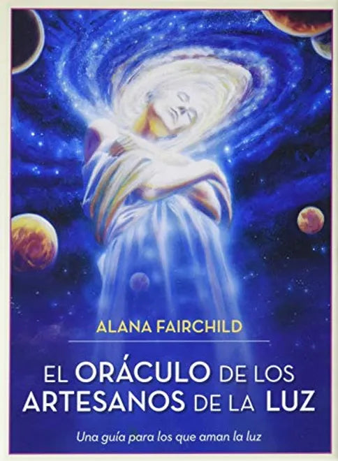 El Oráculo de los Artesanos de la luz - Alana Fairchild