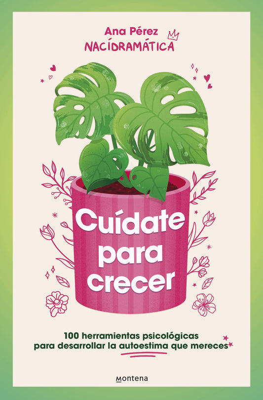 Cuídate para crecer - Ana Pérez