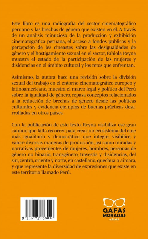 La cinta ancha. Brechas de género en el cine peruano - Fabiola Reyna