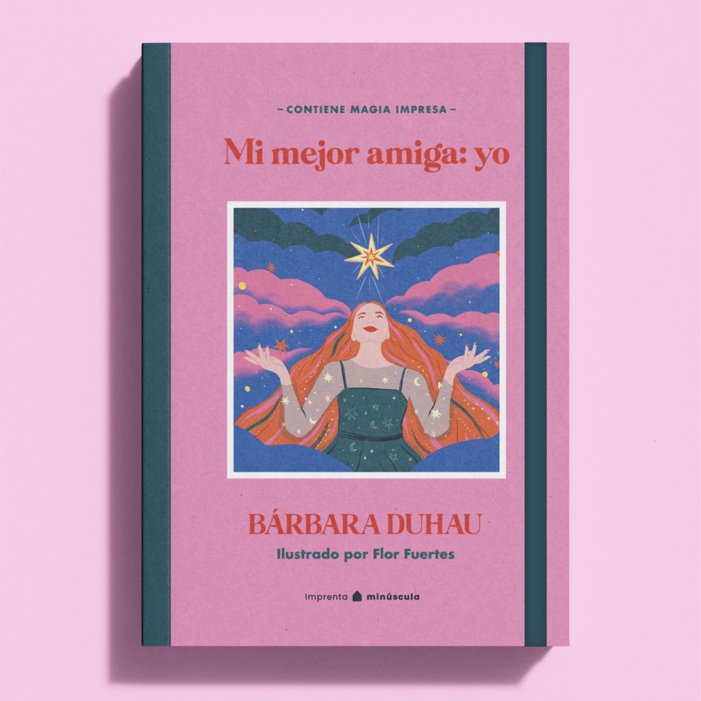Mi mejor amiga: yo - Bárbara Duhau