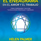 El eneagrama en el amor y el trabajo - Helen Palmer
