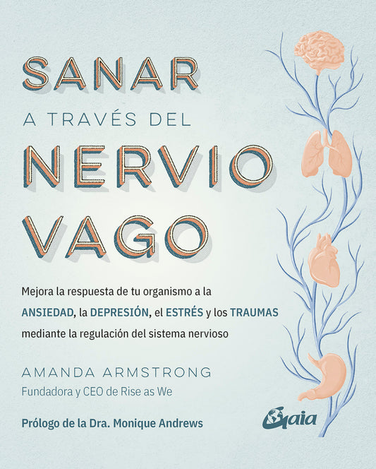 Sanando a través del nervio vago