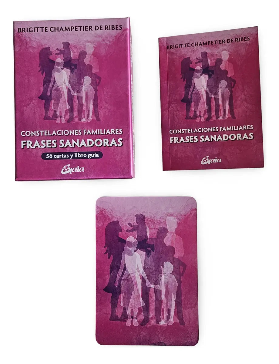 Constelaciones Familiares, Frases Sanadoras