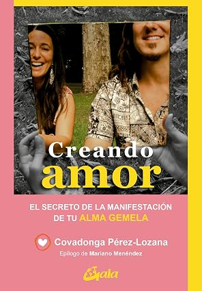 Creando amor - Covadonga Pérez - Lozana