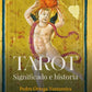 Tarot: Significado e Historia - Pedro Ortega Ventureira