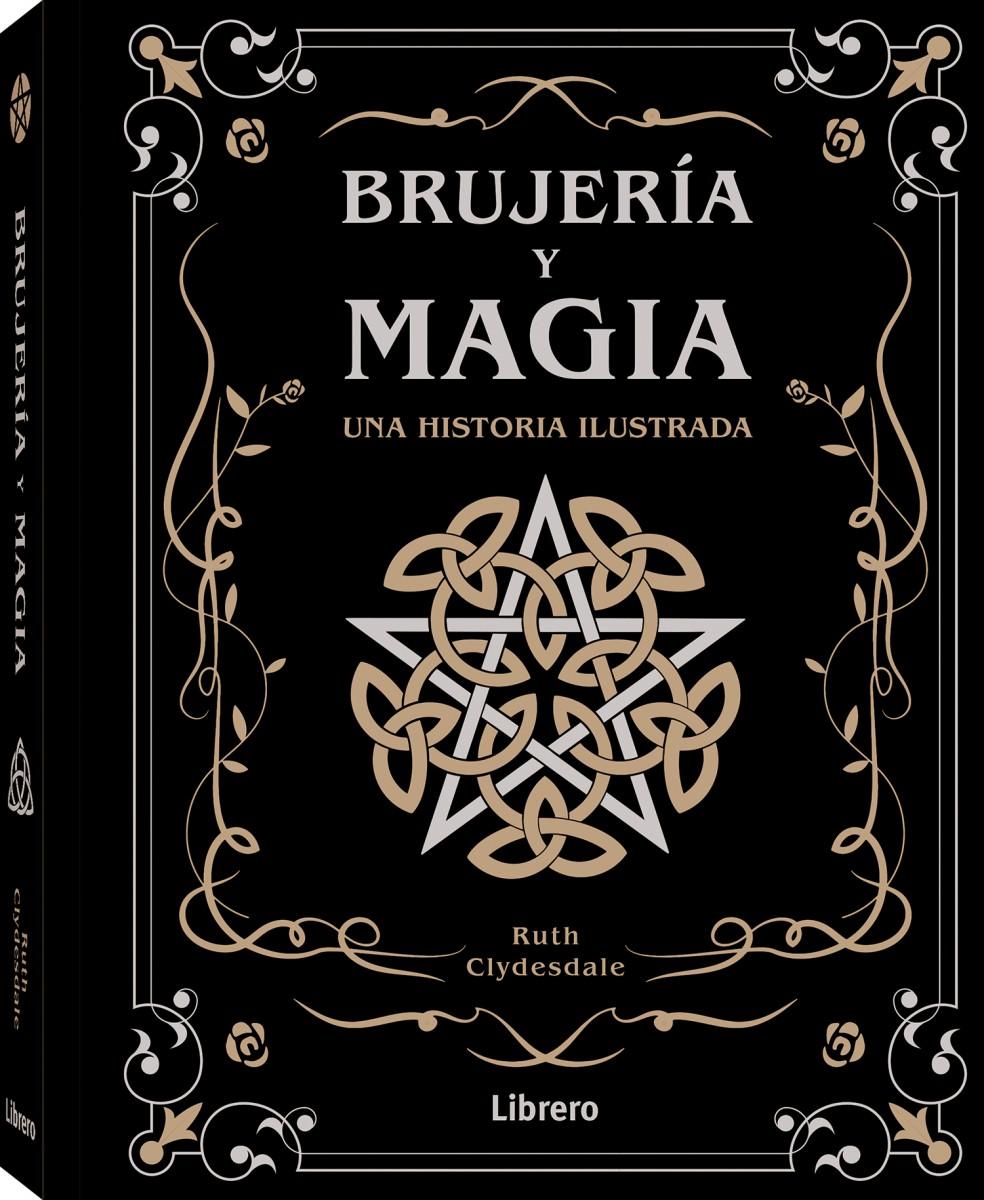 Brujería y Magia - Ruth Clydesdale