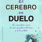 El cerebro en duelo - Mary Frances O'Connor