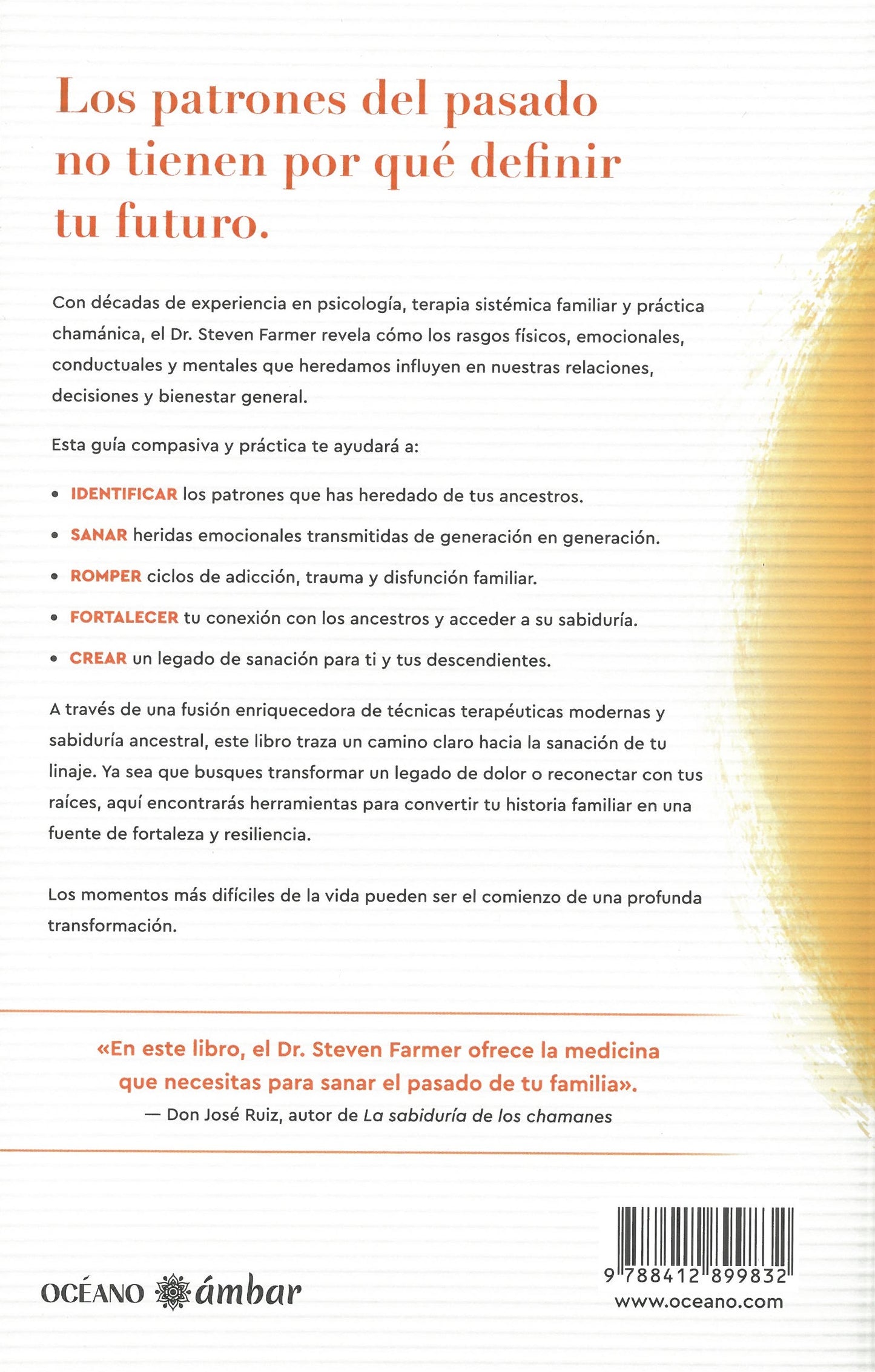 Cómo sanar patrones familiares ancestrales - Dr. Steven Farmer