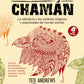 Animal Chamán - Andrews Ted