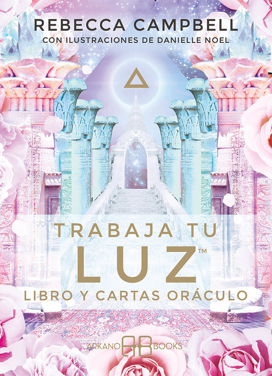Trabaja tu luz - Rebecca Campbell